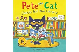 Pete the Cat Checks Out the Library