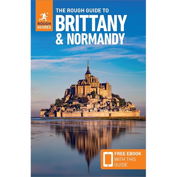 Moon Normandy & Brittany: With Mont-Saint-Michel (Travel Guide