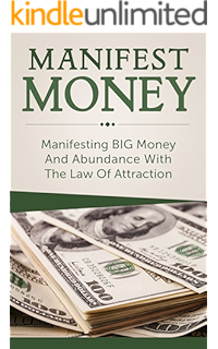 Law Of Attraction And Money How To Manifest Money And Get Rich
