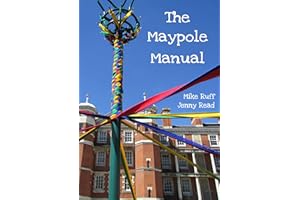 The Maypole Manual