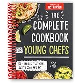 The Complete Cookbook for Young Chefs: 100+ Recipes that You'll Love to Cook and Eat [Spiral-bound]