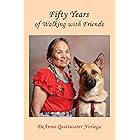 Fifty Years of Walking with Friends