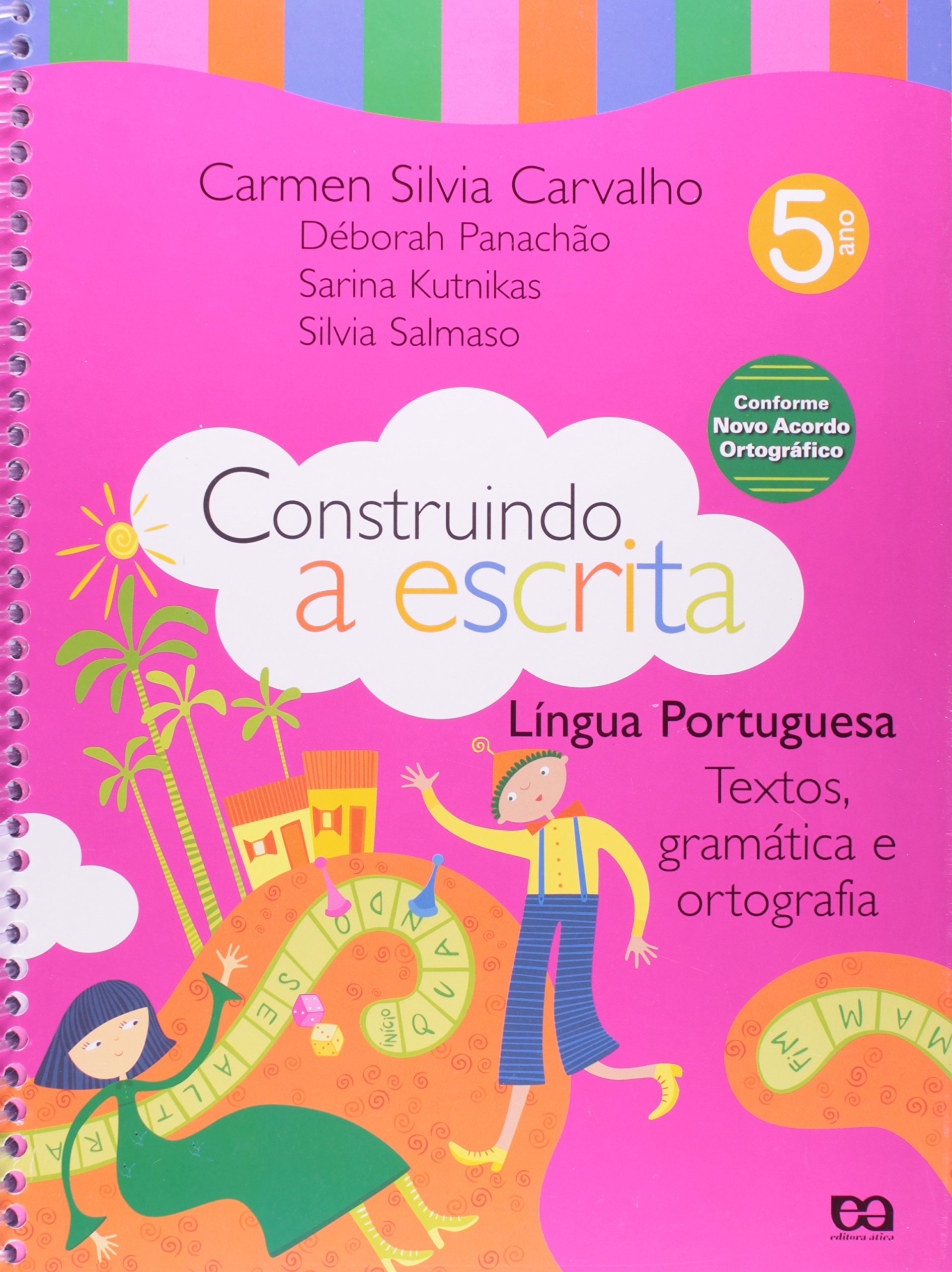 Construindo a Escrita. Textos, Gramática e Ortografia. 5º Ano PDF ...