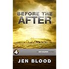 Before the After (Erin Solomon Pentalogy Book 4)