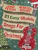 21 Easy Ukulele Songs For Christmas