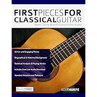 First Pieces for Classical Guitar: Master 20 Beautiful Guitar Studies (Play Classical Guitar) book cover