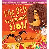Little Red & The Very Hungry Lion