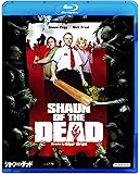 ショーン・オブ・ザ・デッド [Blu-ray]