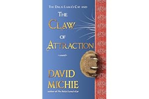 The Dalai Lama’s Cat and the Claw of Attraction