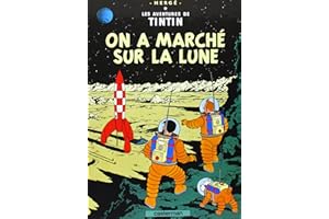 AVENTURES DE TINTIN (LES) T.17 : ON A MARCHÉ SUR LA LUNE