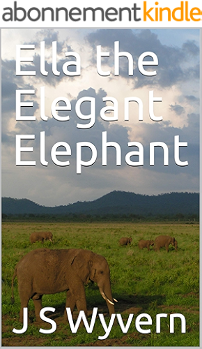 Download Ella the Elegant Elephant (English Edition) PDF