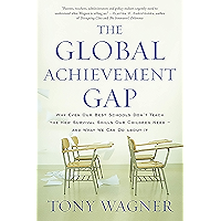 The Global Achievement Gap: Why Our Kids Don't Have the Skills They Need for College, Careers, and Citizenship -- and… book cover The Global Achievement Gap: Why Our Kids Don't Have the Skills They Need for College, Careers, and Citizenship -- and… book cover