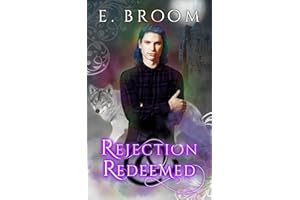 Rejection and Redeemed