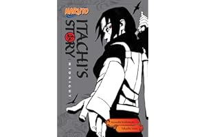 Naruto: Itachi's Story, Vol. 2 (Naruto Novels)