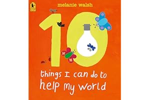 10 Things I Can Do to Help My World