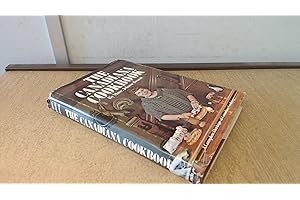 The Canadiana cookbook; A complete heritage of Canadian cooking