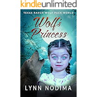 Wolf's Princess: Texas Ranch Wolf Pack Story (Texas Ranch Wolf Pack World Book 5) book cover