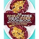 The Wheat-Free Meat-Free Cookbook: 100 Gluten-Free Vegetarian Recipes