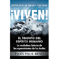 ¡Viven!: El triunfo del espíritu humano (Spanish Edition) book cover ¡Viven!: El triunfo del espíritu humano (Spanish Edition) book cover