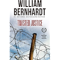Twisted Justice (Daniel Pike Legal Thriller Series Book 4) book cover Twisted Justice (Daniel Pike Legal Thriller Series Book 4) book cover