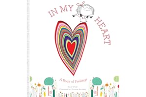 In My Heart: A Book of Feelings