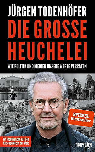 Download Die große Heuchelei: Wie der Westen seine Werte verrät (German Edition) PDF
