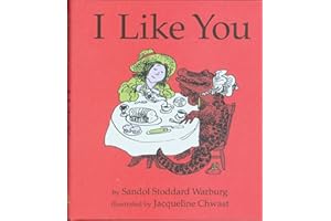 I Like You: Great for Holiday and Christmas Reading or Gifting