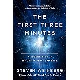 The First Three Minutes