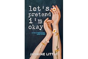 Let's Pretend I'm Okay