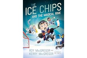 The Ice Chips and the Magical Rink: Ice Chips Series Book 1