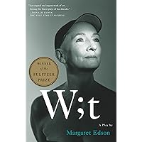 Wit: A Play