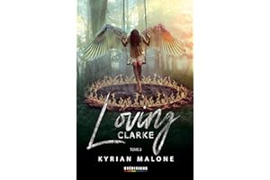 Loving Clarke - Tome 2 (Livre lesbien, roman lesbien) - Romance lesbienne - Premier amour - policier - slow burn (Série lesbi