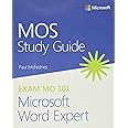 MOS Study Guide for Microsoft Word Expert Exam MO-101