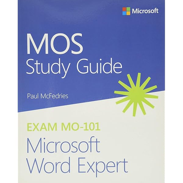 MOS Study Guide for Microsoft Access Expert Exam MO-500: McFedries