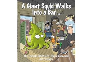 A Giant Squid Walks Into a Bar . . .: The Thirtieth Sherman's Lagoon Collection (Volume 30)