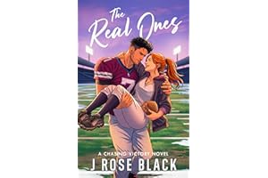 The Real Ones: a steamy, second chance football sports romance (Chasing Victory)