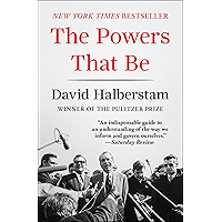 The Powers That Be: How the Media Changed America