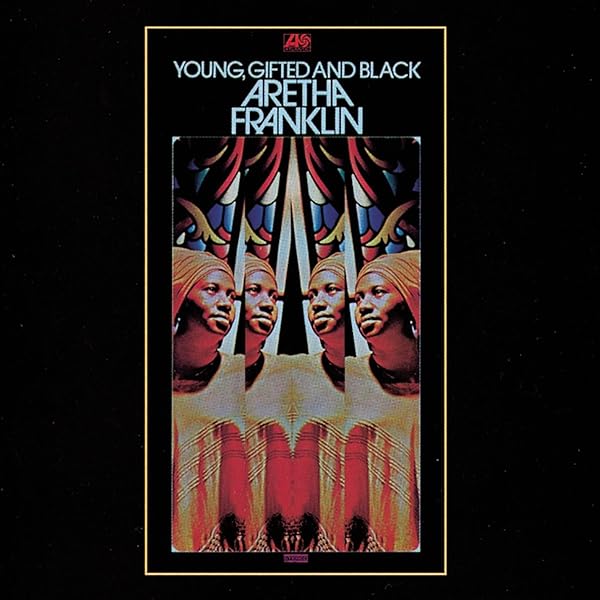 FRANKLIN,ARETHA - Young Gifted & Black - Amazon.com Music FRANKLIN,ARETHA - Young Gifted & Black - Amazon.com Music