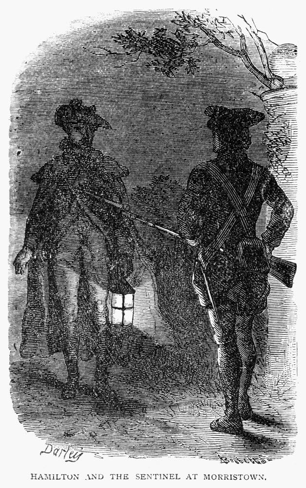 Alexander Hamilton N(1755-1804) Hamilton And The Sentinel At Morristown New Jersey The Sentinel Did Not Allow Hamilton Back Into Camp When He Forgot The Password After Visiting With Eliza Schuyler 178