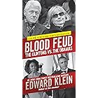 Blood Feud: The Clintons vs. The Obamas