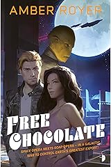 Free Chocolate (The Chocoverse Book 1) Kindle Edition