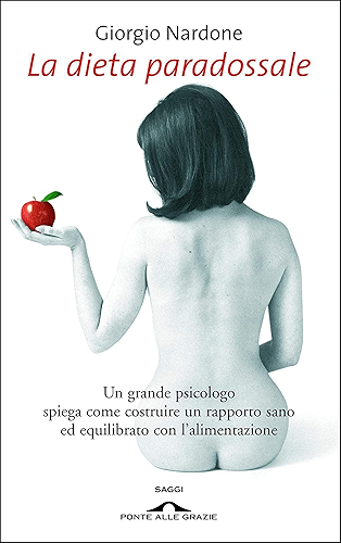 Download La dieta paradossale (Italian Edition) PDF