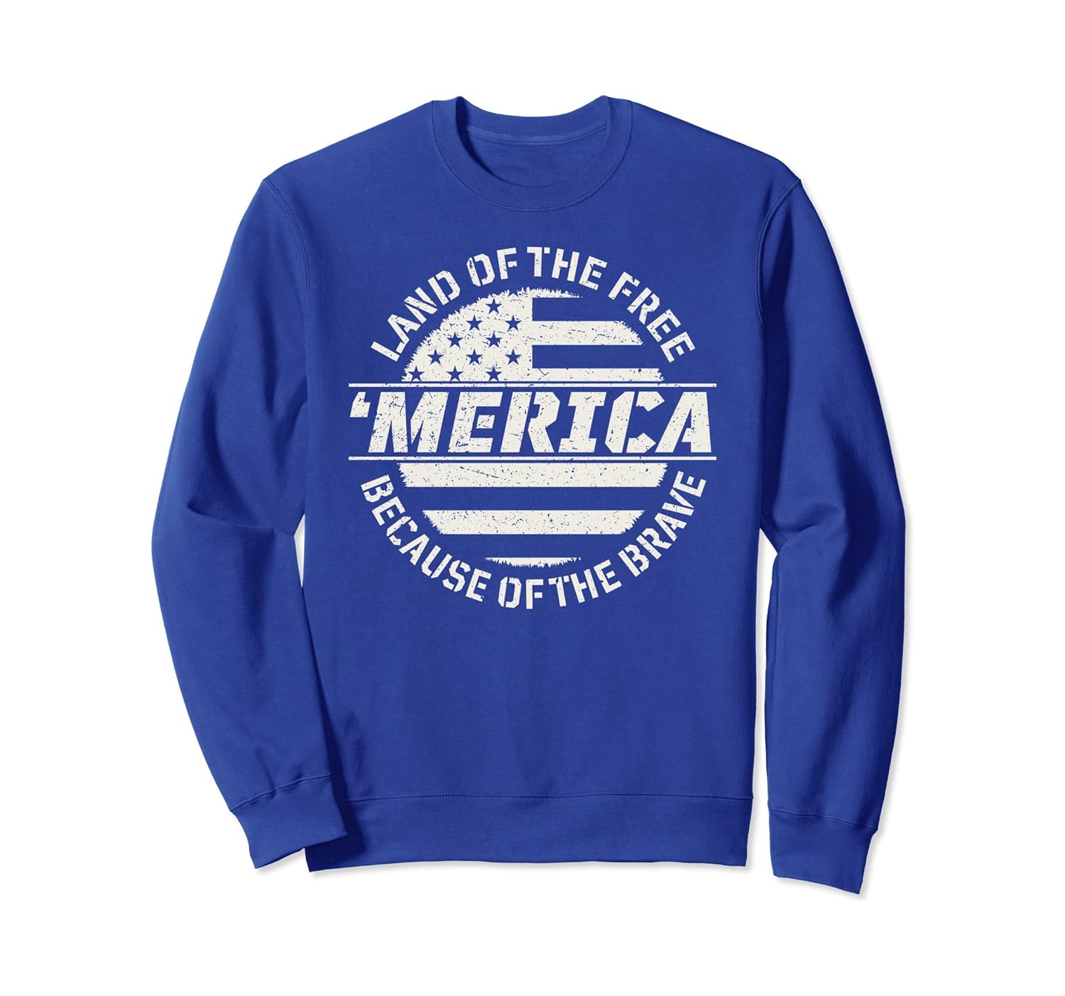 Land Of The Free Brave American Flag Patriot Sweatshirt-anz