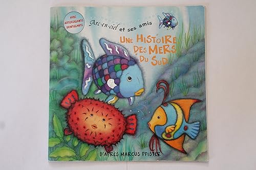 Download Arc en ciel et ses amis : Une histoire des mers du sud PDF