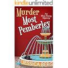 Murder Most Pemberley (Eliza Darcy Mysteries Book 1)