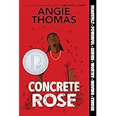 Concrete Rose: A Printz Honor Winner