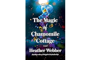 The Magic of Chamomile Cottage
