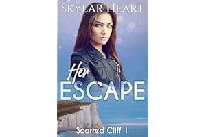 Her Escape (Scarred Cliff 1): A New Adult Contemporary Reverse Harem Romance Serial