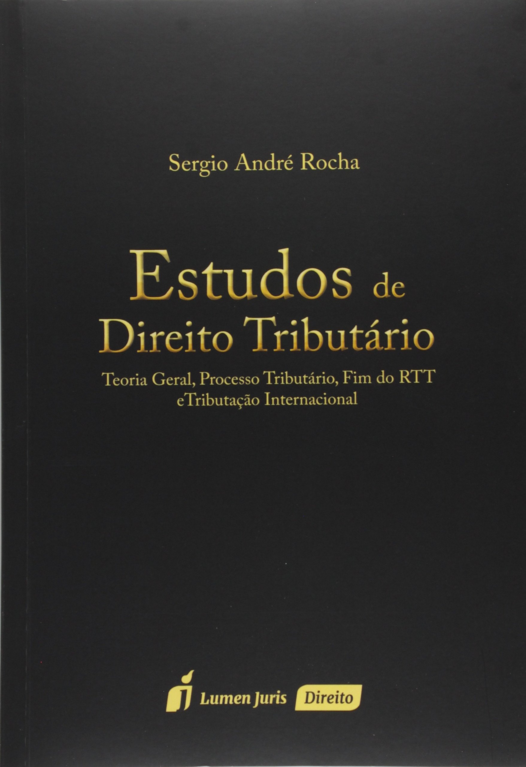 Estudos de Direito Tributário PDF Sérgio André Rocha