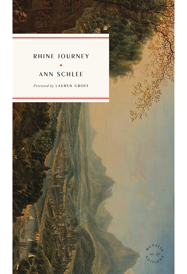 洋書 Journeys Rhine Journey (McNally Editions): Schlee, Ann, Groff, Lauren